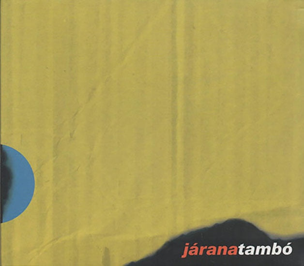 JARANA TAMBO | JARANA TAMBO