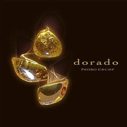 DORADO | PEDRO CRUMP Y EL CIRCULO MORADO