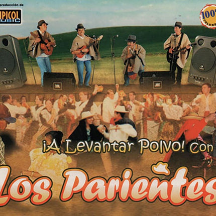 A LEVANTAR POLVO! CON | LOS PARIENTES