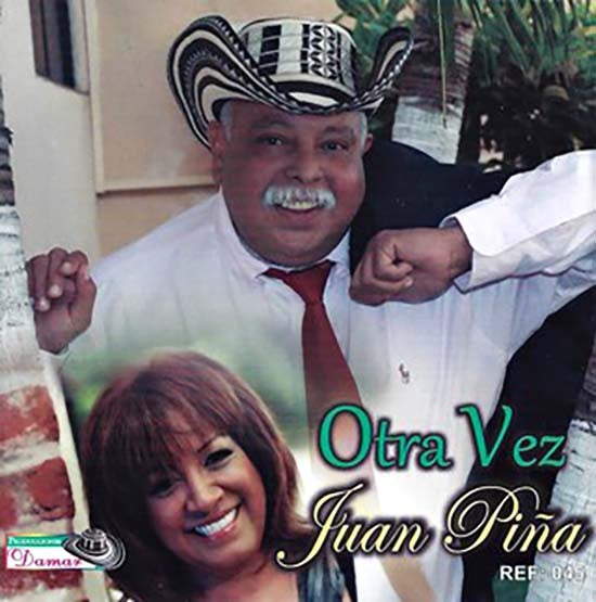 OTRA VEZ JUAN PIÑA | JUAN PIÑA
