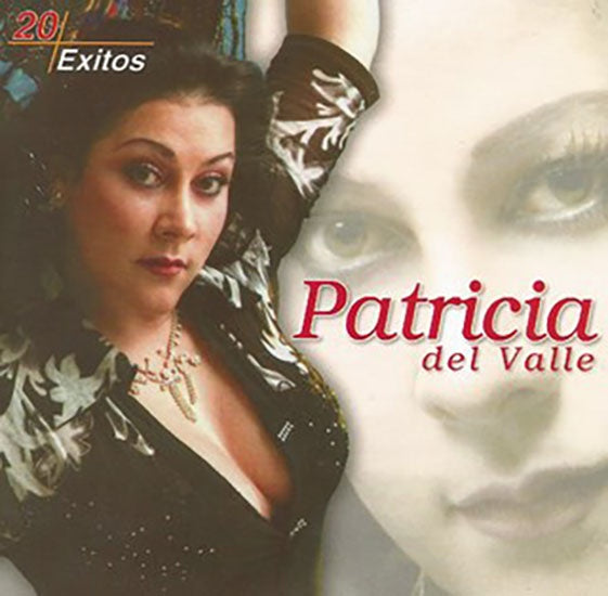 20 EXITOS | PATRICIA DEL VALLE