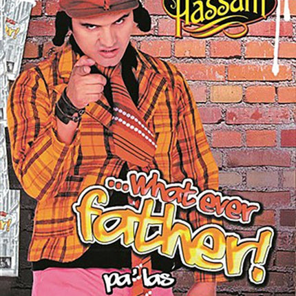 WHAT EVER FATHER PA LAS QUE SEA PAPA | HASSAM
