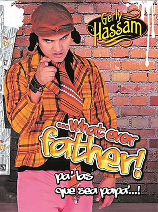 WHAT EVER FATHER PA LAS QUE SEA PAPA | HASSAM
