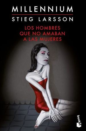 HOMBRES QUE NO AMABAN A LAS MUJERES, LOS | STIEG LARSSON