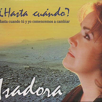 HASTA CUANDO | ISADORA