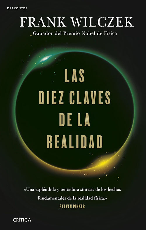 DIEZ CLAVES DE LA REALIDAD, LAS | FRANK WILCZEK
