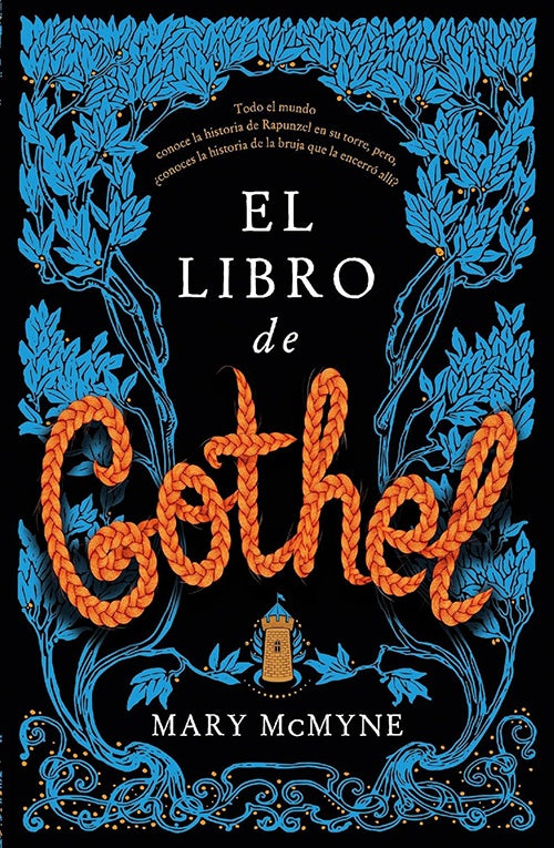 LIBRO DE GOTHEL, EL | MARY MCMYNE