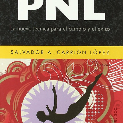 CURSO DE PRACTITIONER EN PNL | SALVADOR A. CARRION LOPEZ