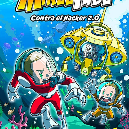 MIKELTUBE CONTRA EL HACKER 2.0 | MIKELTUBE