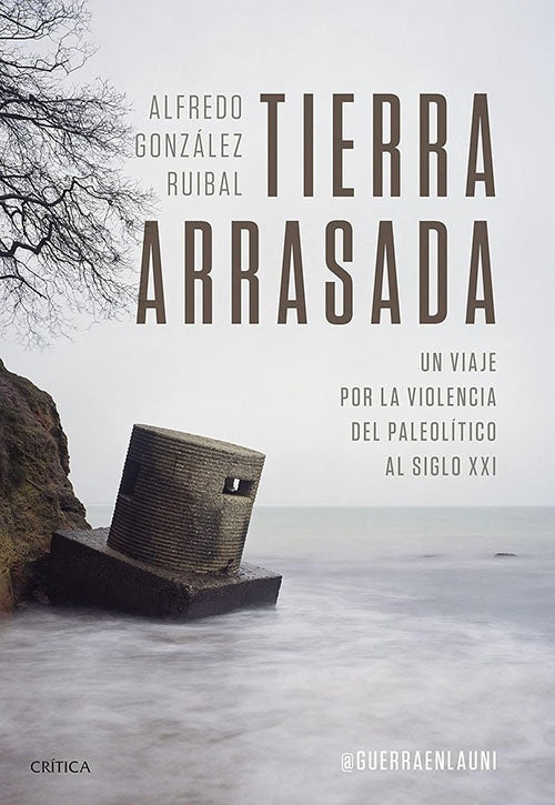 TIERRA ARRASADA | ALFREDO GONZALEZ RUIBAL