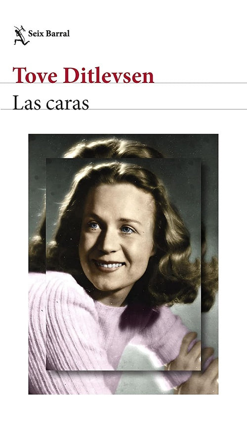 CARAS, LAS | TOVE DITLEVSEN