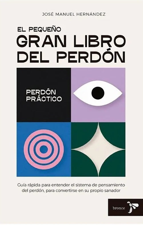 PEQUEÑO GRAN LIBRO DEL PERDON, EL | JOSE MANUEL HERNANDEZ