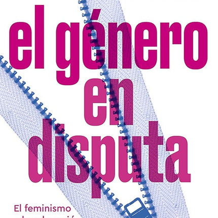GENERO EN DISPUTA, EL | JUDITH BUTLER