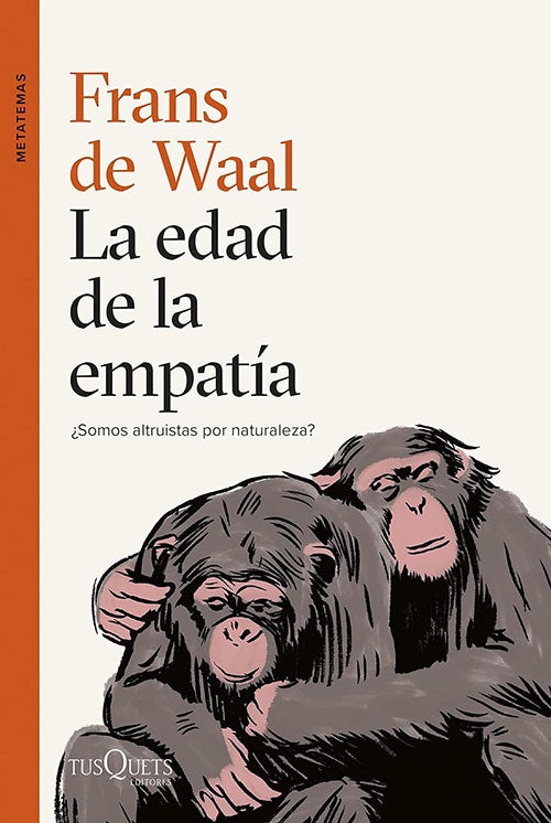 EDAD DE LA EMPATIA, LA | FRANS DE WAAL