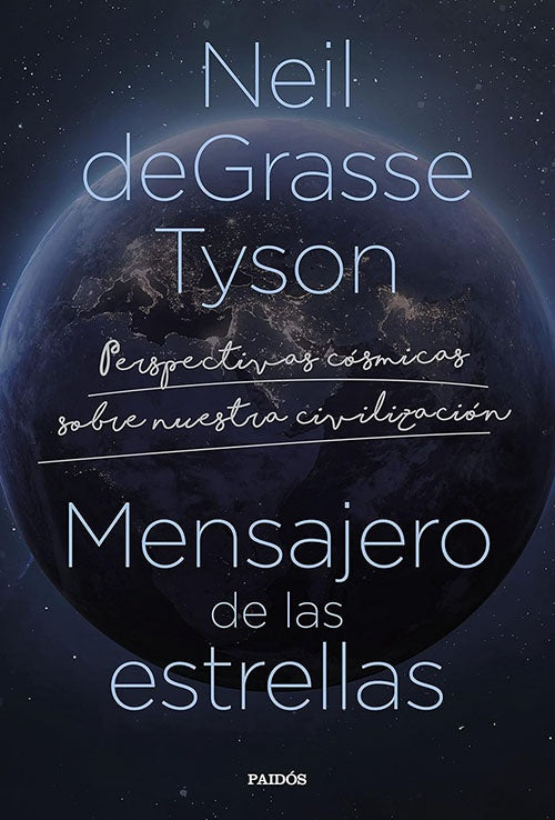 MENSAJERO DE LAS ESTRELLAS | NEIL DEGRASSE TYSON