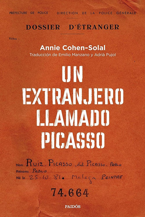 UN EXTRANJERO LLAMADO PICASSO | ANNIE COHEN SOLAL