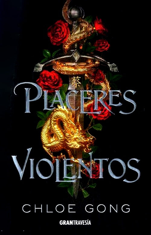 PLACERES VIOLENTOS | CHLOE GONG