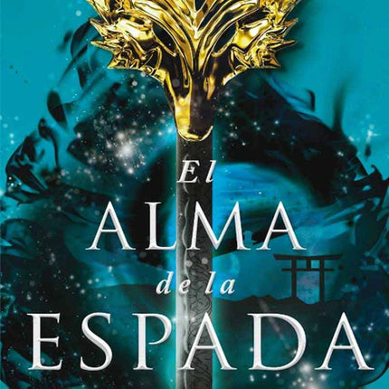ALMA DE LA ESPADA, EL | JULIE KAGAWA