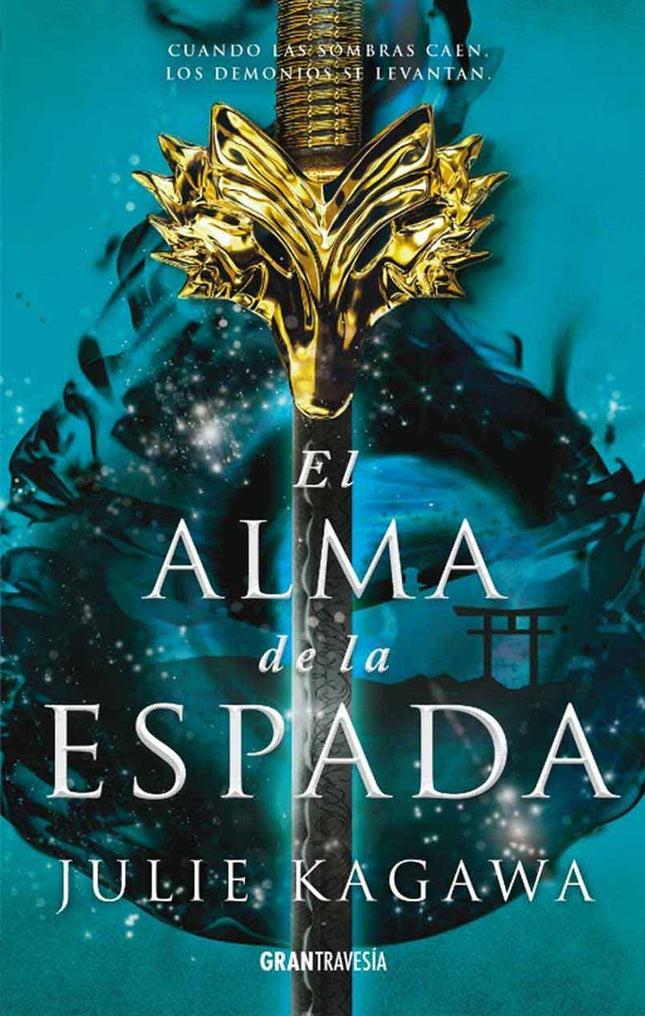 ALMA DE LA ESPADA, EL | JULIE KAGAWA