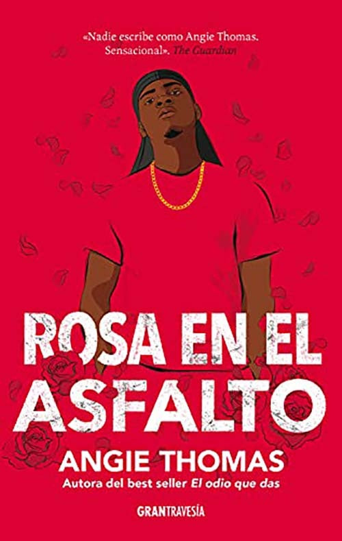 ROSA EN EL ASFALTO | ANGIE THOMAS
