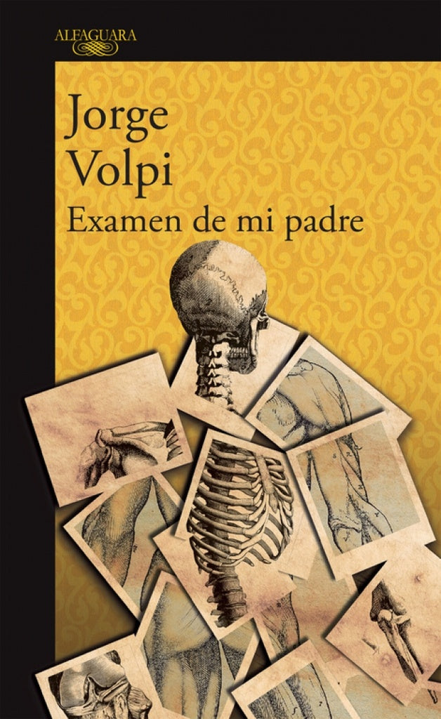 EXAMEN DE MI PADRE | JORGE VOLPI