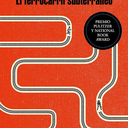 FERROCARRIL SUBTERRANEO, EL | COLSON WHITEHEAD