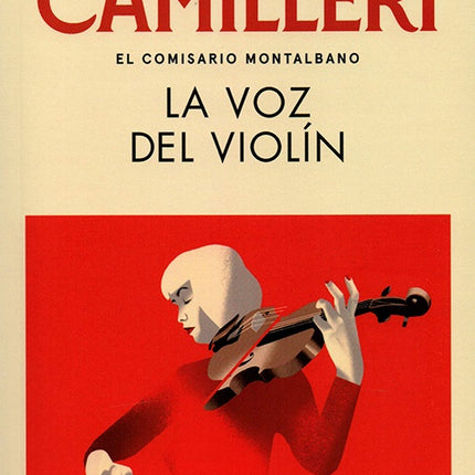 VOZ DEL VIOLIN, LA (MONTALBANO 4) | ANDREA CAMILLERI
