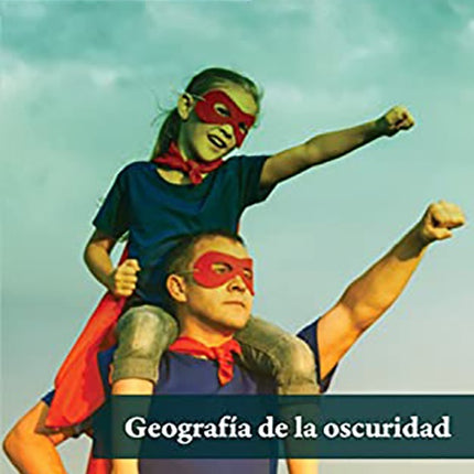 GEOGRAFIA DE LA OSCURIDAD | KATYA ADAUI