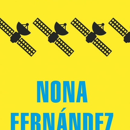 VOYAGER | NONA FERNANDEZ