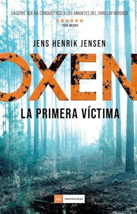 OXEN LA PRIMERA VICTIMA | JENS HENRIK JENSEN