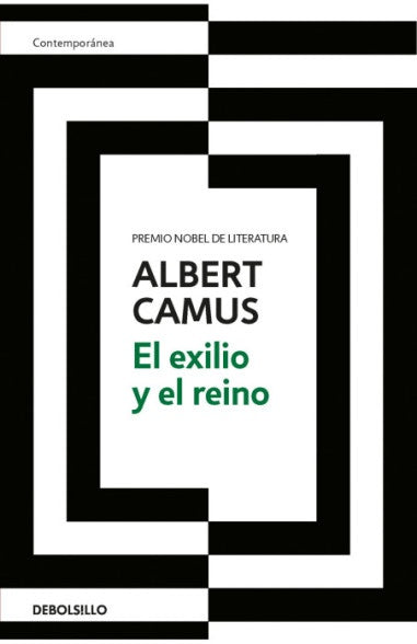 EXILIO Y EL REINO, EL | ALBERT CAMUS
