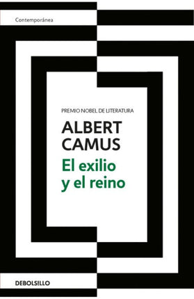 EXILIO Y EL REINO, EL | ALBERT CAMUS