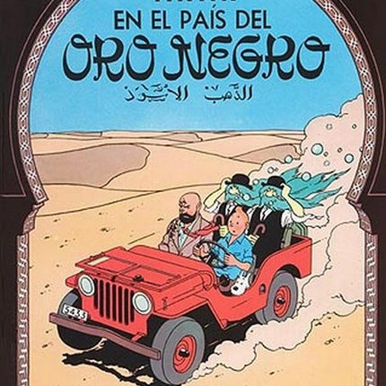 TINTIN EN EL PAIS DEL ORO NEGRO | HERGE