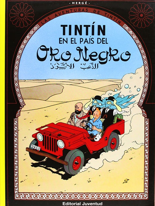 TINTIN EN EL PAIS DEL ORO NEGRO | HERGE