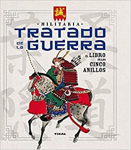 TRATADO DE LA GUERRA: EL LIBRO 5 ANILLOS | MIYAMOTO MUSASHI