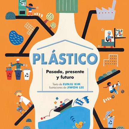 PLASTICO PSADO, PRESENTE Y FUTURO | EUNJU KIM