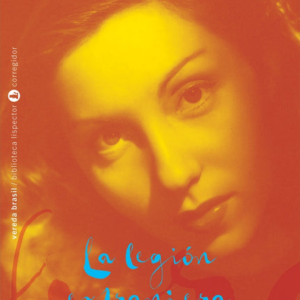 LA LEGION EXTRANJERA | CLARICE LISPECTOR