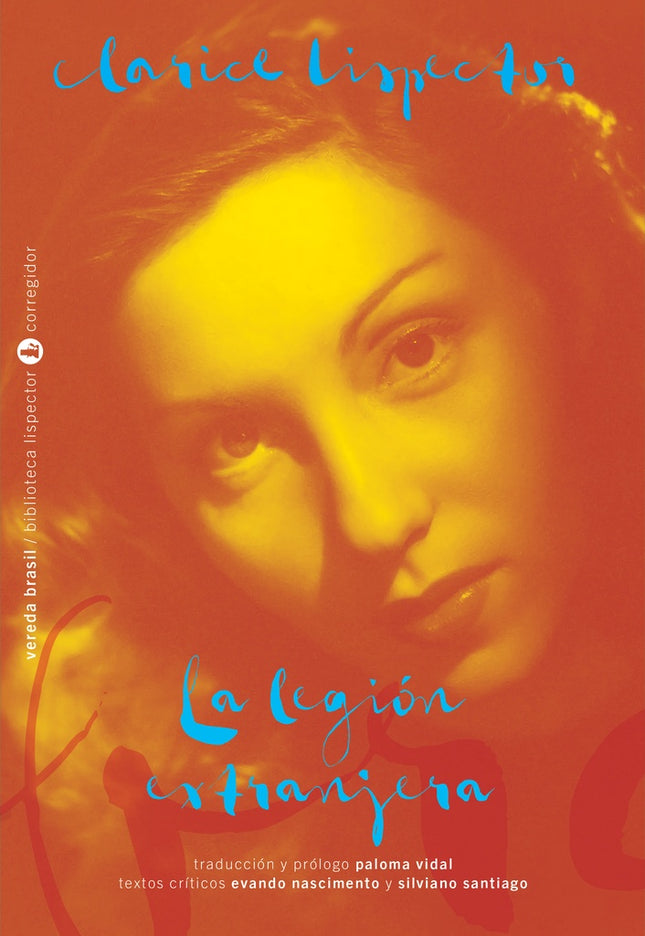 LA LEGION EXTRANJERA | CLARICE LISPECTOR