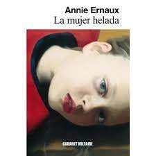 LA MUJER HELADA | ANNIE ERNAUX
