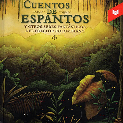 CUENTOS DE ESPANTOS | JUAN TORRES MANTILLA