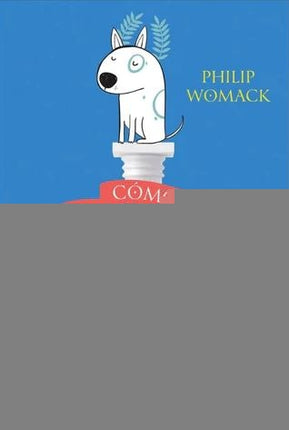 COMO ENSEÑARLE LOS CLASICOS A TU PERRO | PHILIP WOMACK