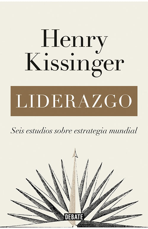LIDERAZGO | HENRY KISSINGER