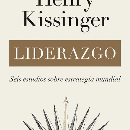 LIDERAZGO | HENRY KISSINGER
