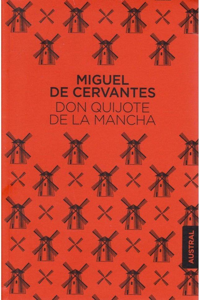 DON QUIJOTE DE LA MANCHA | MIGUEL DE CERVANTES SAAVEDRA