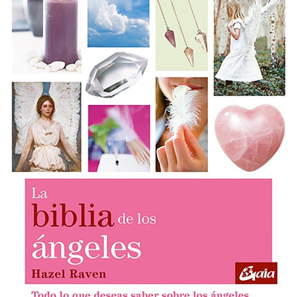 BIBLIA DE LOS ANGELES, LA | HAZEL RAVEN