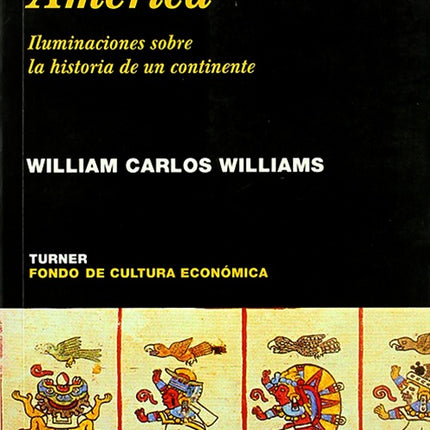 RAIZ DE AMERICA, EN LA | CARLOS WILLIAM WILLIAMS