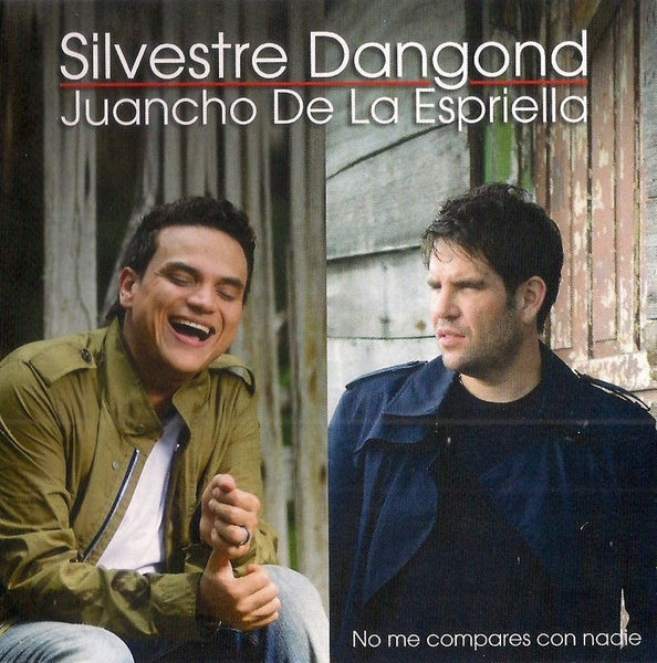 NO ME COMPARES CON NADIE | SILVESTRE DANGOND