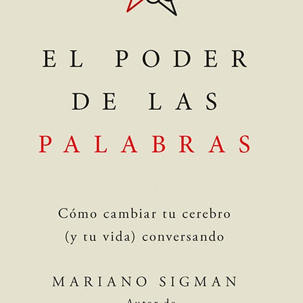 PODER DE LAS PALABRAS, EL | MARIANO SIGMAN