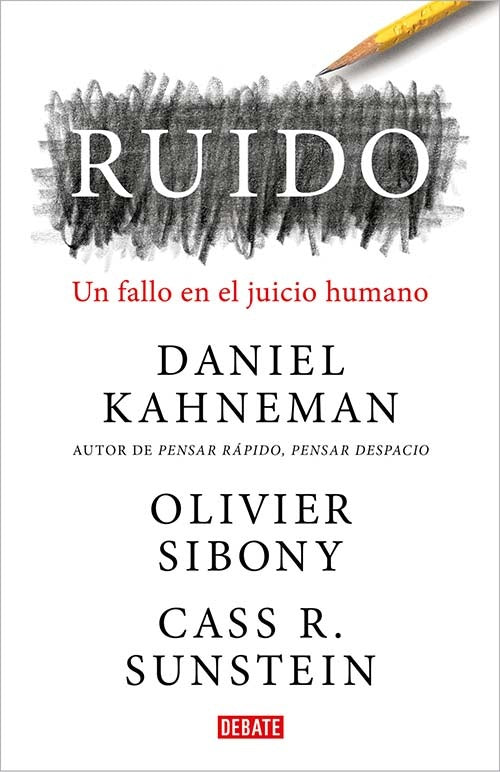 RUIDO | DANIEL KAHNEMAN