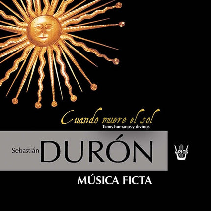 CUANDO MUERE EL SOL MUSICA FICTA | MUSICA FICTA